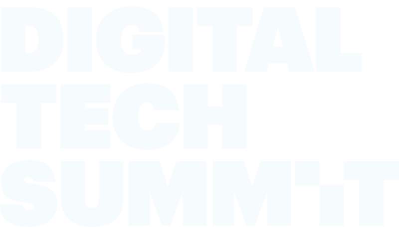 Digital Tech Summit.